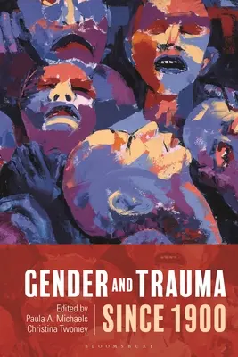 Gender a trauma od roku 1900 - Gender and Trauma Since 1900