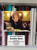 Hans-Peter Feldmann: Další kniha - Hans-Peter Feldmann: Another Book