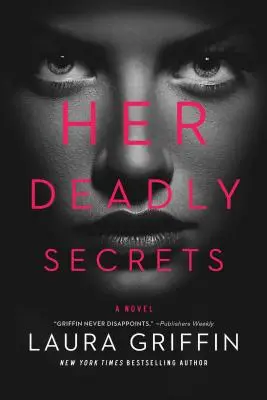 Její smrtící tajemství - Her Deadly Secrets