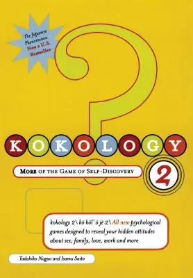 Kokologie 2: Další ze hry na sebepoznání - Kokology 2: More of the Game of Self-Discovery