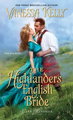 The Highlander's English Bride (Anglická nevěsta horala) - The Highlander's English Bride