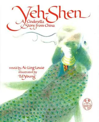 Yeh-Shen: Příběh Popelky z Číny - Yeh-Shen: A Cinderella Story from China