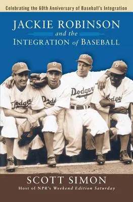 Jackie Robinson a integrace míče - Jackie Robinson and the Integration of Ball