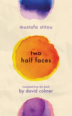 Dvě poloviny tváře - Two Half Faces