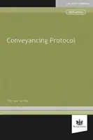 Protokol Law Society Conveyancing - Law Society Conveyancing Protocol