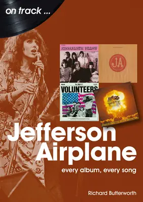 Jefferson Airplane: Každé album, každá píseň - Jefferson Airplane: Every Album, Every Song