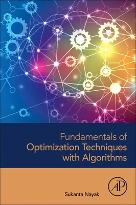 Základy optimalizačních technik s algoritmy - Fundamentals of Optimization Techniques with Algorithms