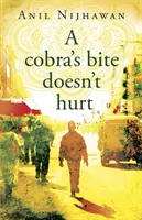 Kobří kousnutí nebolí - cobra's bite doesn't hurt