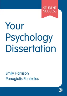 Vaše psychologická disertační práce - Your Psychology Dissertation