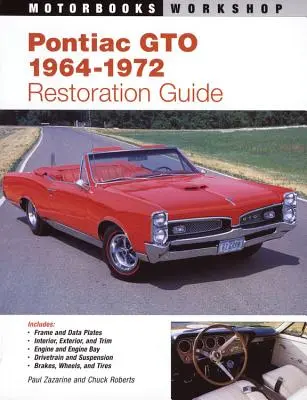 Průvodce restaurováním vozů Pontiac GTO, 1964-1972 - Pontiac GTO Restoration Guide, 1964-1972
