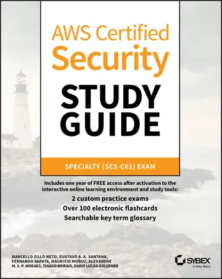 Aws Certified Security Study Guide (Studijní příručka k certifikovanému zabezpečení Aws): Specialty (Scs-C01) Exam Guide - Aws Certified Security Study Guide: Specialty (Scs-C01) Exam