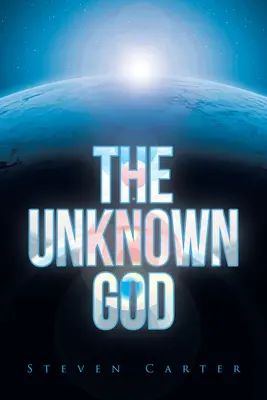Neznámý Bůh - The Unknown God