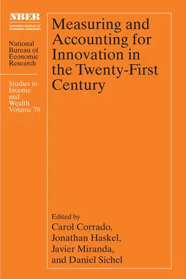 Měření a účtování inovací v jednadvacátém století - Measuring and Accounting for Innovation in the Twenty-First Century