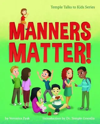 Na slušném chování záleží! - Manners Matter!