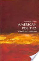 Americká politika: Velmi stručný úvod - American Politics: A Very Short Introduction