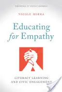 Výchova k empatii: Vzdělávání v oblasti gramotnosti a občanské angažovanosti - Educating for Empathy: Literacy Learning and Civic Engagement