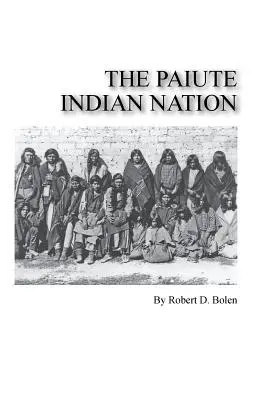 Indiánský národ Paiutů - The paiute indian nation