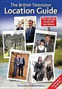 Průvodce britskými televizními lokacemi - British Television Location Guide