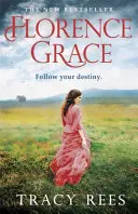Florence Grace: Autorka bestsellerů Richard & Judy - Florence Grace: The Richard & Judy Bestselling Author