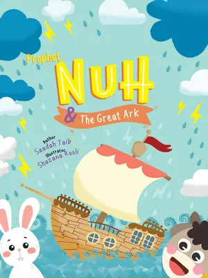 Prorok Nuh a velká archa - Prophet Nuh and the Great Ark