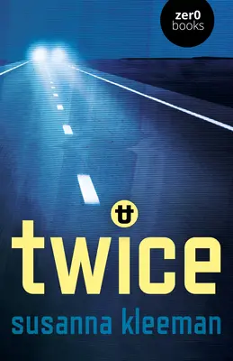 Dvakrát: román - Twice: A Novel