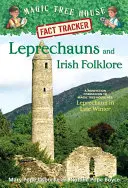 Skřítci a irský folklór: Merlinova mise č. 15: Skřítek na sklonku zimy: Doplněk k Domečku u kouzelného stromu z oblasti literatury faktu. - Leprechauns and Irish Folklore: A Nonfiction Companion to Magic Tree House Merlin Mission #15: Leprechaun in Late Winter
