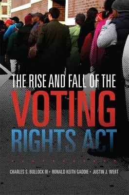 Vzestup a pád zákona o volebních právech, 2 - The Rise and Fall of the Voting Rights Act, 2