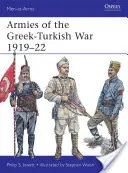 Armády řecko-turecké války 1919-22 - Armies of the Greek-Turkish War 1919-22