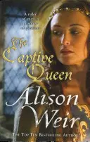 Zajatá královna - Captive Queen