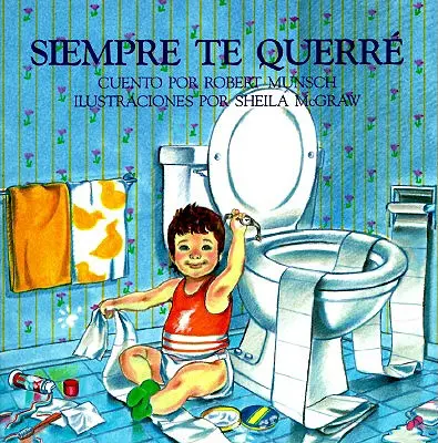 Siempre Te Querre = Miluji tě navždy - Siempre Te Querre = Love You Forever