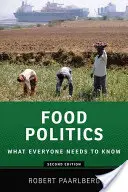 Politika potravin: Co by měl každý vědět(r) - Food Politics: What Everyone Needs to Know(r)