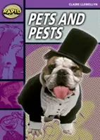 Domácí zvířata a škůdci (Stage 1, Level 1B) - Rapid Reading: Pets and Pests (Stage 1, Level 1B)