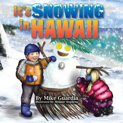 Na Havaji sněží - It's Snowing in Hawaii