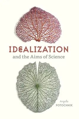 Idealizace a cíle vědy - Idealization and the Aims of Science
