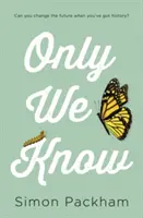 Jen my víme - Only We Know