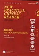 Nová praktická čínská čítanka díl 2 - Příručka pro učitele - New Practical Chinese Reader vol.2 - Instructor's Manual