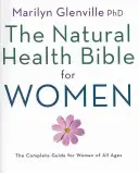 Bible přírodního zdraví pro ženy - Natural Health Bible for Women