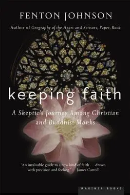 Zachování víry: Cesta skeptika - Keeping Faith: A Skeptic's Journey