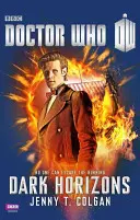 Doctor Who: Temné obzory (Dark Horizons) - Doctor Who: Dark Horizons