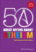 50 velkých mýtů o ateismu - 50 Great Myths about Atheism