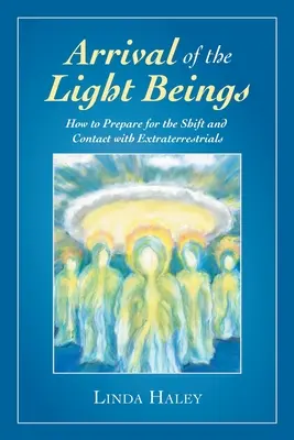 Příchod světlých bytostí: Jak se připravit na posun a kontakt s mimozemšťany? - Arrival of the Light Beings: How to Prepare for the Shift and Contact with Extraterrestrials