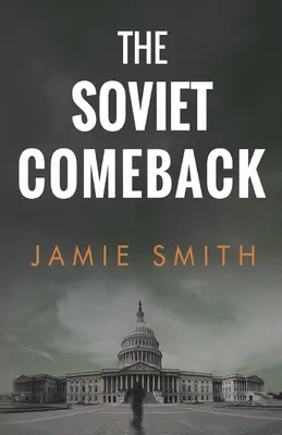 Sovětský návrat - The Soviet Comeback