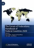 Fórum federací Příručka federálních zemí 2020 - The Forum of Federations Handbook of Federal Countries 2020