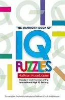 Mamutí kniha nových hádanek IQ - The Mammoth Book of New IQ Puzzles