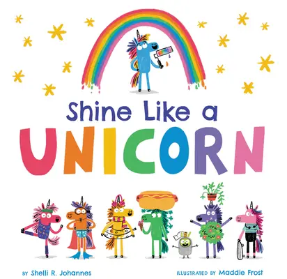 Září jako jednorožec - Shine Like a Unicorn