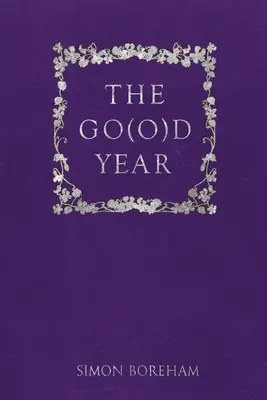 Go(o)dův rok - The Go(o)d Year