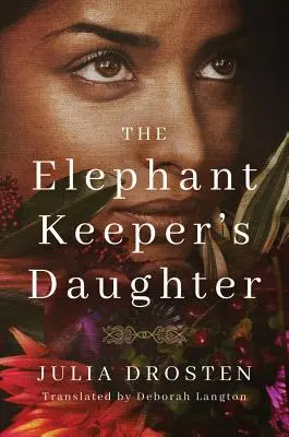 Dcera chovatele slonů - The Elephant Keeper's Daughter