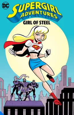 Dobrodružství Supergirl: Dívka z oceli - Supergirl Adventures: Girl of Steel