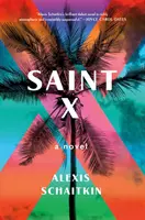 Svatý X - román - Saint X - A Novel