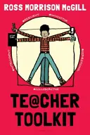 Teacher Toolkit - Pomůže vám přežít prvních pět let (McGill Ross Morrison (@TeacherToolkit UK)) - Teacher Toolkit - Helping You Survive Your First Five Years (McGill Ross Morrison (@TeacherToolkit UK))